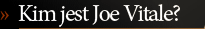 Kim jest Joe Vitale?